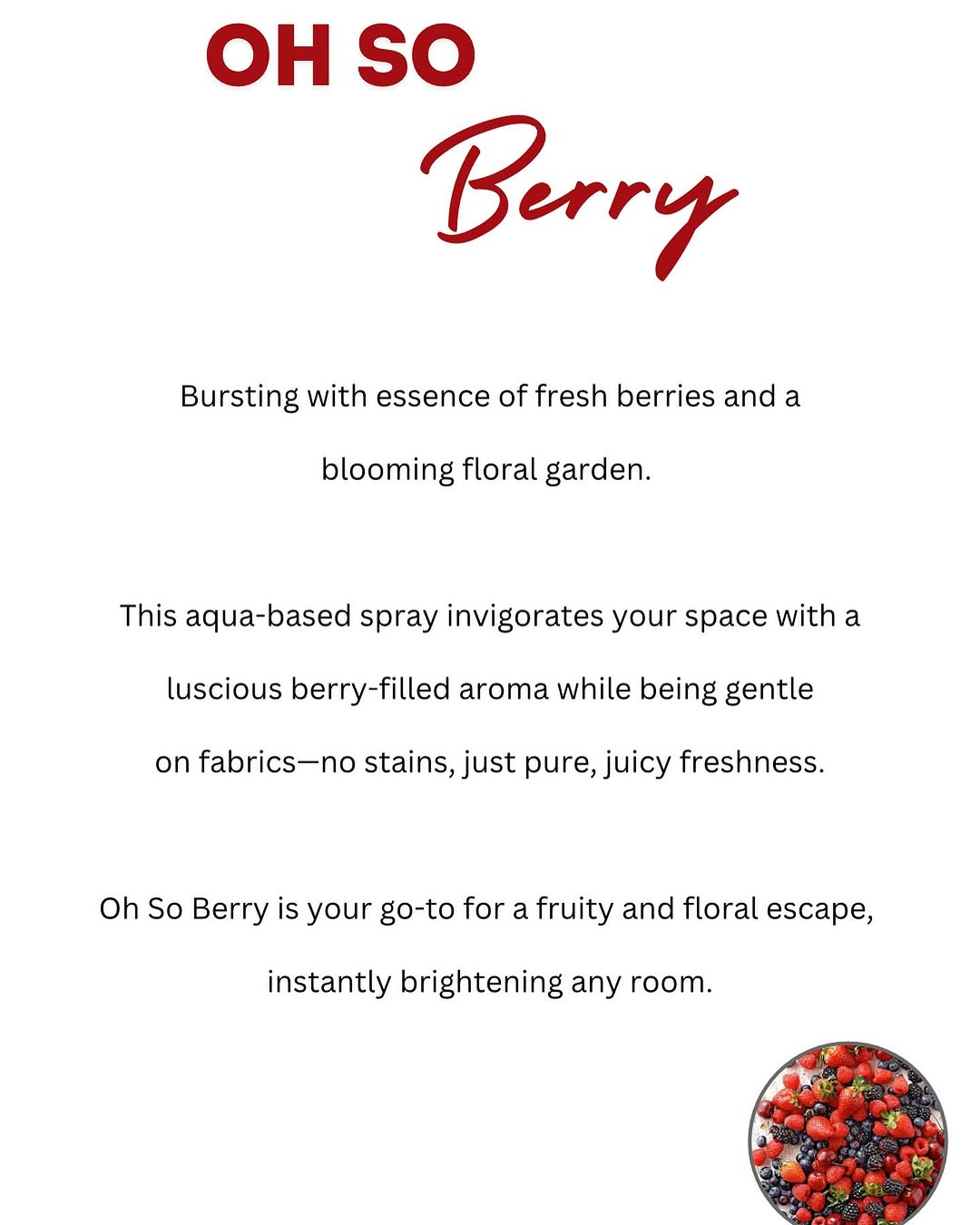 Ohh So Berry